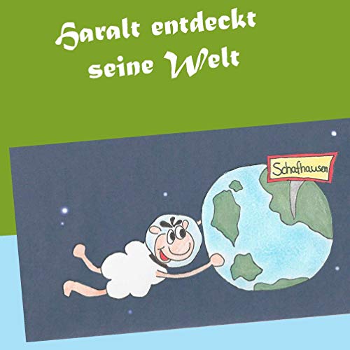 9783735790521: Haralt entdeckt seine Welt