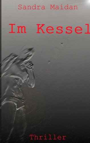 9783735793201: Im Kessel