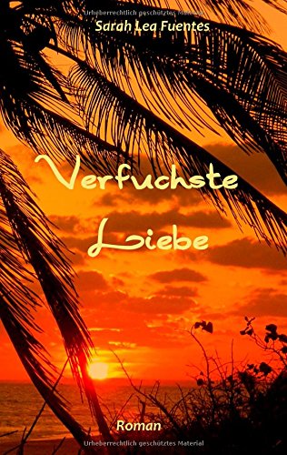 Beispielbild fr Verfuchste Liebe: Roman zum Verkauf von medimops