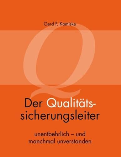 9783735798107: Kamiske, G: Qualittssicherungsleiter