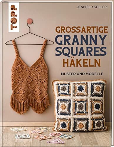 9783735870438: Groartige Granny Squares hkeln: Muster und Modelle