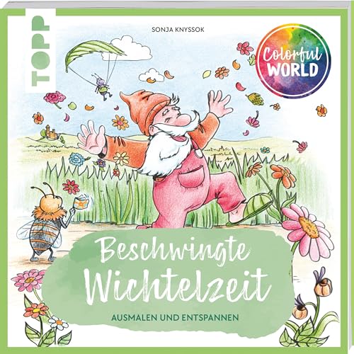 

Colorful World - Beschwingte Wichtelzeit