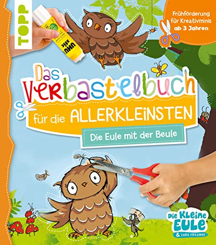 Imagen de archivo de Verbastelbuch fr die Allerkleinsten - Die Eule mit der Beule a la venta por GreatBookPrices