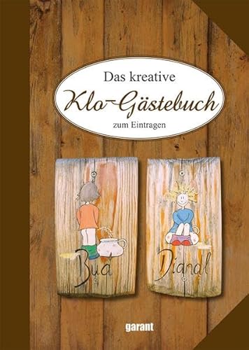 Stock image for Das kreative Klo-Gstebuch zum Eintragen for sale by medimops