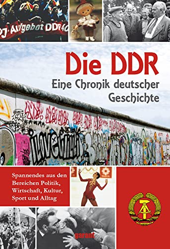 9783735912589: Die DDR: Eine Chronik deutscher Geschichte