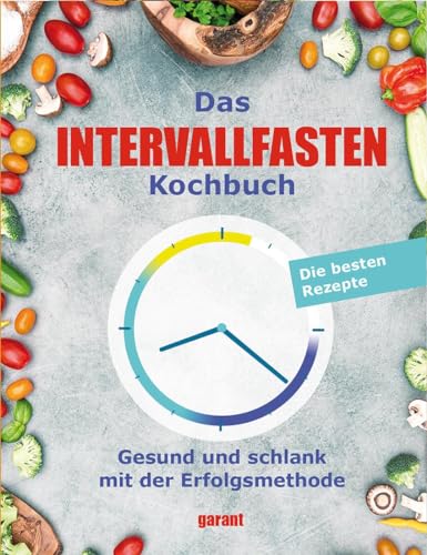 Stock image for Das Intervallfasten-Kochbuch - for sale by GreatBookPrices