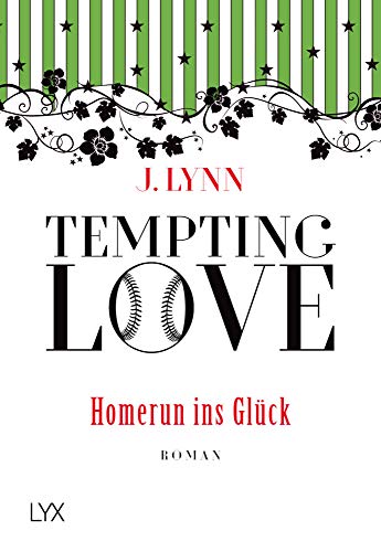 Tempting Love - Homerun ins Glück (Gamble Brothers, Band 2) - Lynn, J.