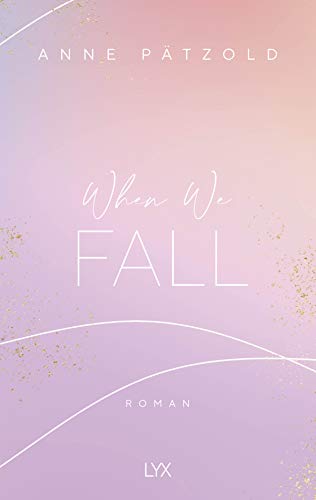9783736313057: When We Fall: 2