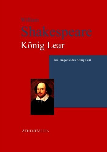 9783736400788: Die Tragdie des Knig Lear: Ein Trauerspiel