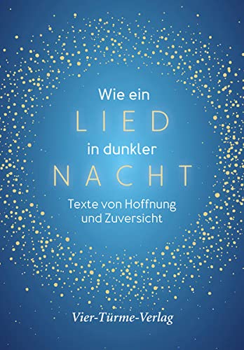 Stock image for Wie ein Lied in dunkler Nacht -Language: german for sale by GreatBookPrices