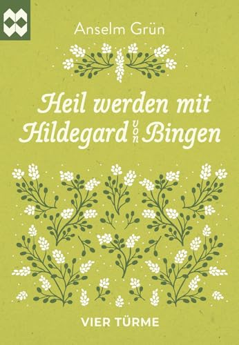 Beispielbild fr Heil werden mit Hildegard von Bingen zum Verkauf von GreatBookPrices