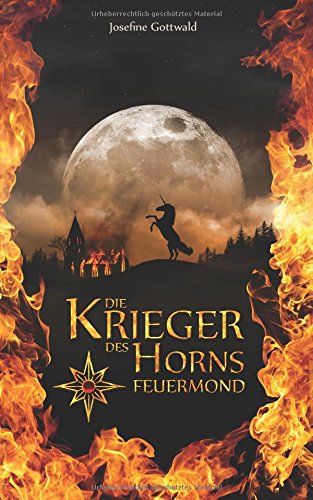 Beispielbild fr Die Krieger des Horns: Feuermond zum Verkauf von medimops