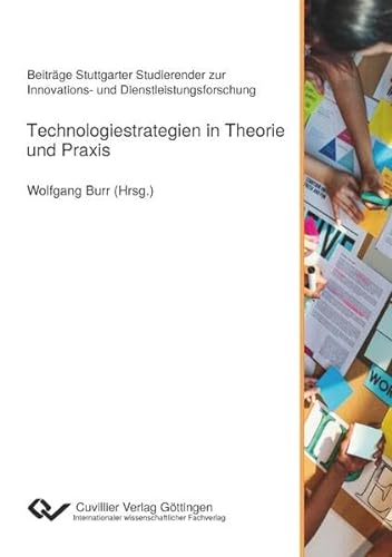 Beispielbild fr Technologiestrategien in Theorie und Praxis zum Verkauf von PBShop.store US