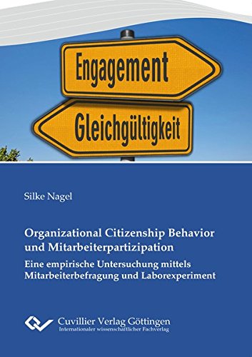 9783736994690: Organizational Citizenship Behavior und Mitarbeiterpartizipation: Eine empirische Untersuchung mittels Mitarbeiterbefragung und Laborexperiment
