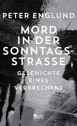 9783737100168: Mord in der Sonntagsstrae: Geschichte eines Verbrechens