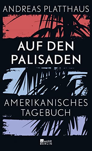 Imagen de archivo de Auf den Palisaden: Amerikanisches Tagebuch a la venta por medimops