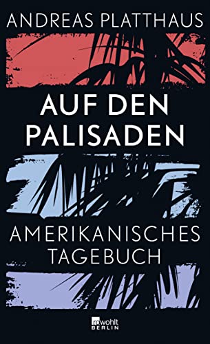 Stock image for Auf den Palisaden: Amerikanisches Tagebuch for sale by medimops