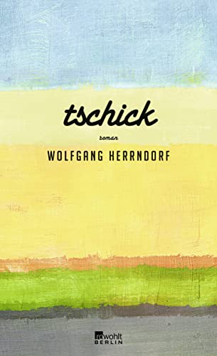 Stock image for Tschick -Language: german for sale by GreatBookPrices