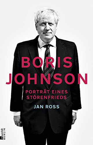 Imagen de archivo de Boris Johnson: Porträt eines St renfrieds a la venta por WorldofBooks