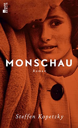 Beispielbild fr Monschau: Roman zum Verkauf von Versandantiquariat Schfer