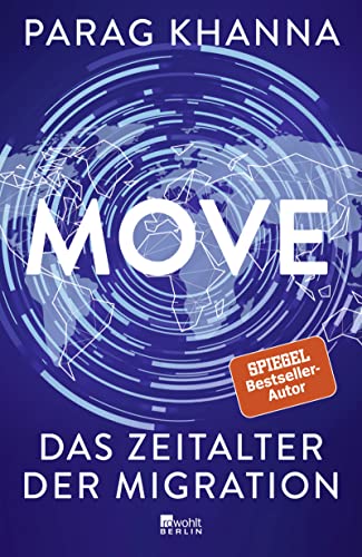 Stock image for Move: Das Zeitalter der Migration for sale by medimops