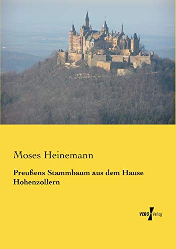 9783737200936: Preussens Stammbaum aus dem Hause Hohenzollern