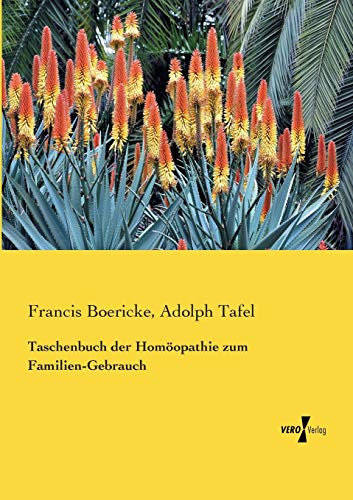 Stock image for Taschenbuch der Homoeopathie zum Familien-Gebrauch (German Edition) for sale by Lucky's Textbooks