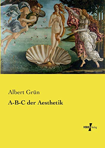 Stock image for A-B-C der Aesthetik (German Edition) for sale by Lucky's Textbooks