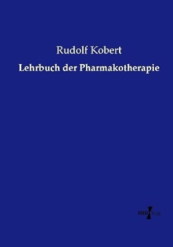 9783737213172: Lehrbuch der Pharmakotherapie