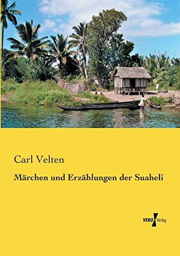 9783737213820: Mrchen und Erzhlungen der Suaheli (German Edition)