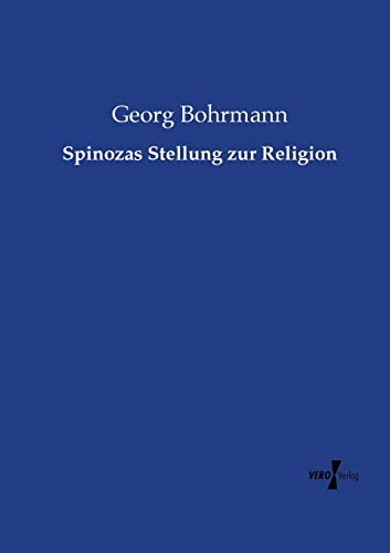9783737217095: Spinozas Stellung zur Religion (German Edition)