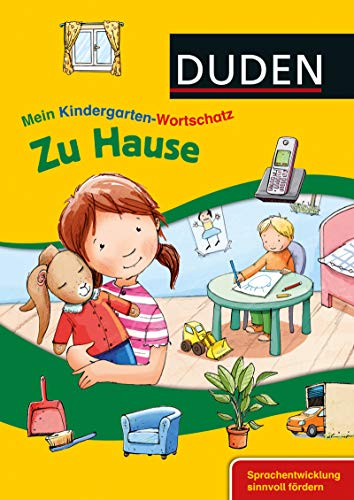 Beispielbild fr Mein Kindergarten-Wortschatz - Zu Hause: Sprachentwicklung sinnvoll frdern zum Verkauf von medimops