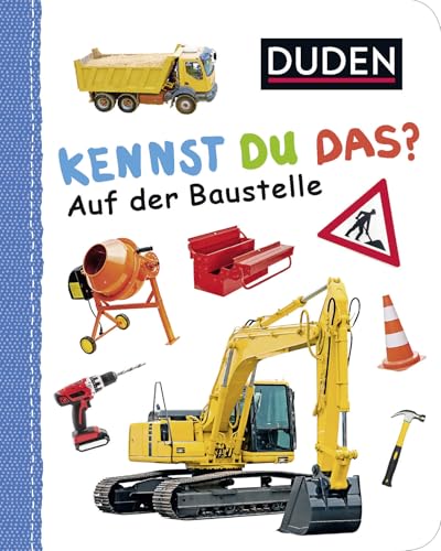 Beispielbild fr Duden: Kennst du das? Auf der Baustelle -Language: german zum Verkauf von GreatBookPrices