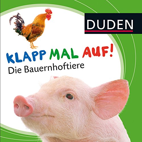 9783737332484: Duden: Klapp mal auf! Die Bauernhoftiere: ab 12 Monaten