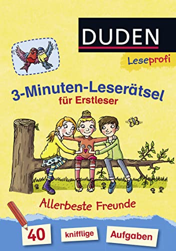 9783737332705: Leseprofi - 3-Minuten-Lesertsel fr Erstleser: Allerbeste Freunde: 40 knifflige Aufgaben