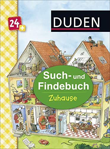 Stock image for Duden 24+: Such- und Findebuch: Zuhause -Language: german for sale by GreatBookPrices