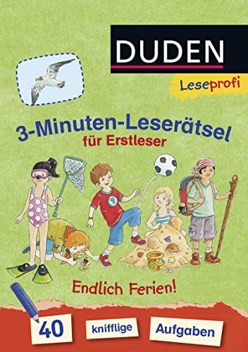 Beispielbild fr Leseprofi - 3-Minuten-Lesertsel fr Erstleser: Endlich Ferien! -Language: german zum Verkauf von GreatBookPrices