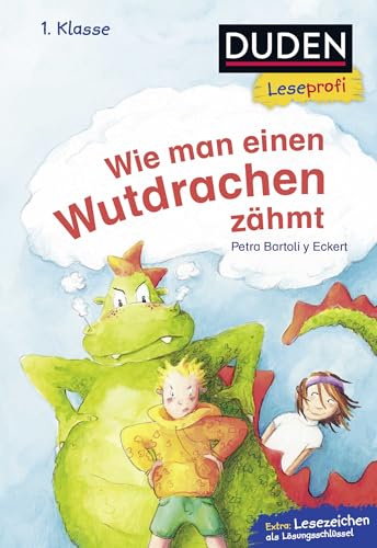 Beispielbild fr Leseprofi ? Wie man einen Wutdrachen zhmt, 1. Klasse (DUDEN Leseprofi 1. Klasse) zum Verkauf von medimops