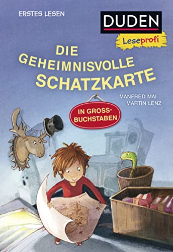 Stock image for Duden Leseprofi - DIE GEHEIMNISVOLLE SCHATZKARTE, Erstes Lesen: IN GROSSBUCHSTABEN for sale by Front Cover Books