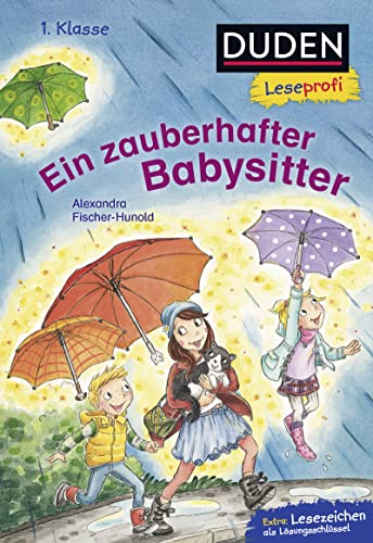 Stock image for Duden Leseprofi - Ein zauberhafter Babysitter, 1. Klasse -Language: german for sale by GreatBookPrices
