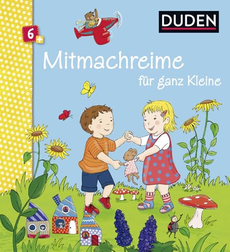 Beispielbild fr Duden 6+: Mitmachreime fr ganz Kleine (DUDEN Pappbilderbcher 6+ Monate) zum Verkauf von medimops