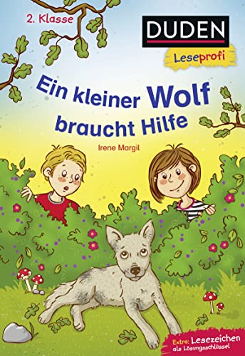 Stock image for Duden Leseprofi - Ein kleiner Wolf braucht Hilfe, 2. Klasse -Language: german for sale by GreatBookPrices