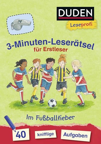 Beispielbild fr Duden Leseprofi - 3-Minuten-Lesertsel fr Erstleser: Im Fuballfieber zum Verkauf von Blackwell's