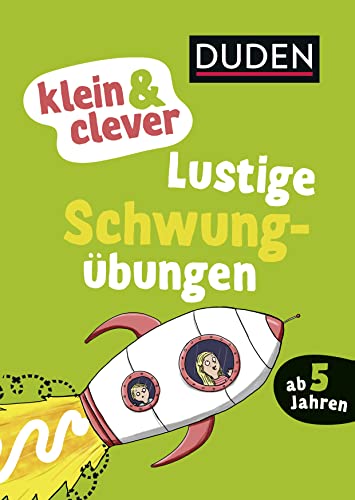 Stock image for klein & clever: Lustige Schwungbungen (DUDEN Spielen & Lernen Blcke) for sale by medimops