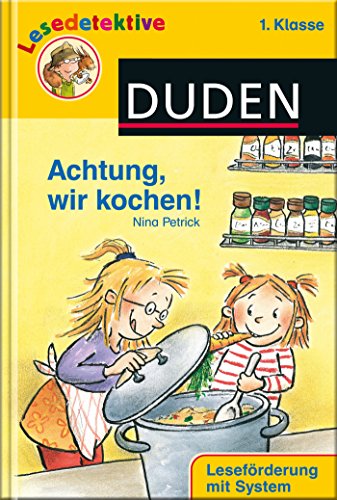 Achtung, wir kochen! (1. Klasse) - Petrick, Nina