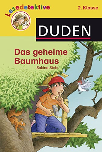 Beispielbild fr Lesedetektive: Das geheime Baumhaus, 2. Klasse zum Verkauf von medimops