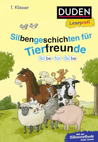 Stock image for Duden Leseprofi - Silbe fr Silbe: Silbengeschichten fr Tierfreunde, 1. Klasse for sale by GreatBookPrices