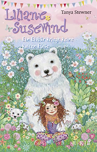 Liliane Susewind - Ein Eisbär kriegt keine kalten Füße (Liliane Susewind ab 8, Band 11) - Stewner, Tanya und Eva Schöffmann-Davidov