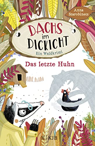 Stock image for Dachs im Dickicht - Das letzte Huhn for sale by GreatBookPrices