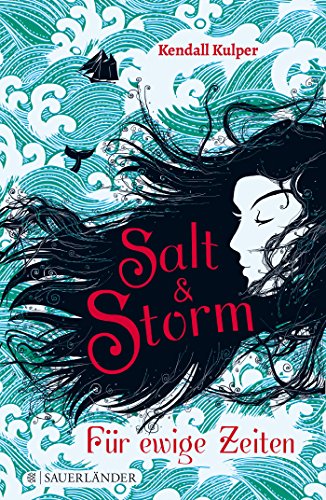 Stock image for Salt & Storm. Für ewige Zeiten [Hardcover] Kulper, Kendall and Hergane, Yvonne for sale by tomsshop.eu